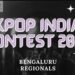 K Pop India Contest 2022 Bengaluru Regional Round ends + Winners Announced