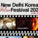 ‘New Delhi Korean Film Festival 2024’ To Be Held At The Korean Cultural Centre + Director Yook Sang Hyo To Attend