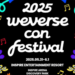 ‘2025 Weverse Con Festival’ Officially Announces Dates