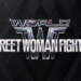 ‘World of Street Woman Fighter’ Kicks Off: Episode 1 & 2 Review